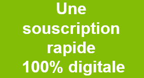 Une souscription rapide 100% digitale