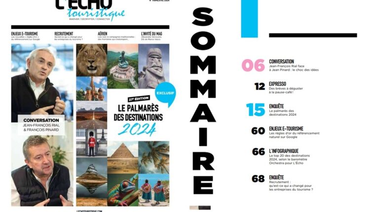 A lire dans le numéro 3216 de L’Echo touristique